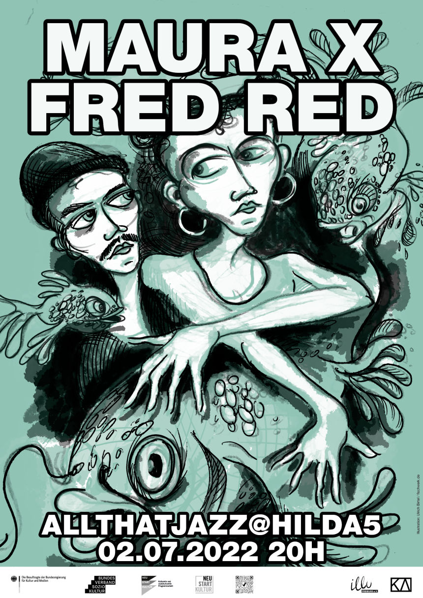 MAURA x FRED RED im kulturaggregat